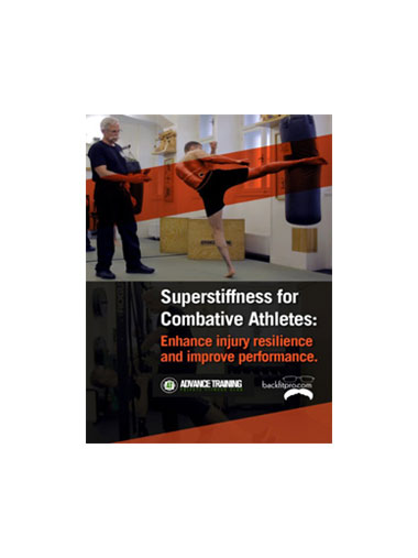 Superstiffness for Combative Athletes: Enhance injury resilience and improve performance.